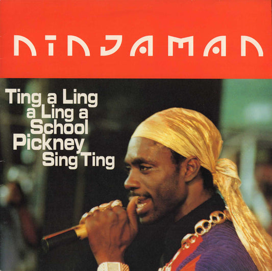 Ninjaman : Ting A Ling A Ling A School Pickney Sing Ting (LP, Album)
