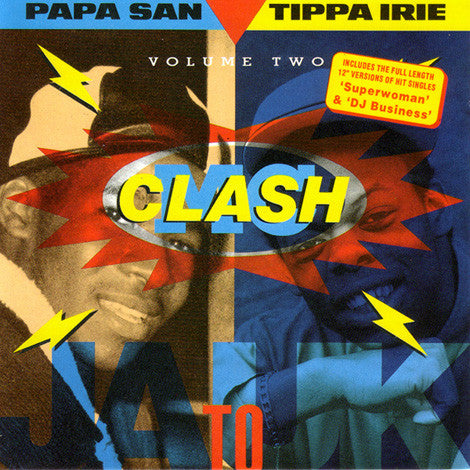 Papa San Vs. Tippa Irie : JA To UK MC Clash Volume 2 (LP)