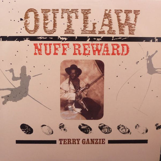 Terry Ganzie : Outlaw Nuff Reward (LP, Album)