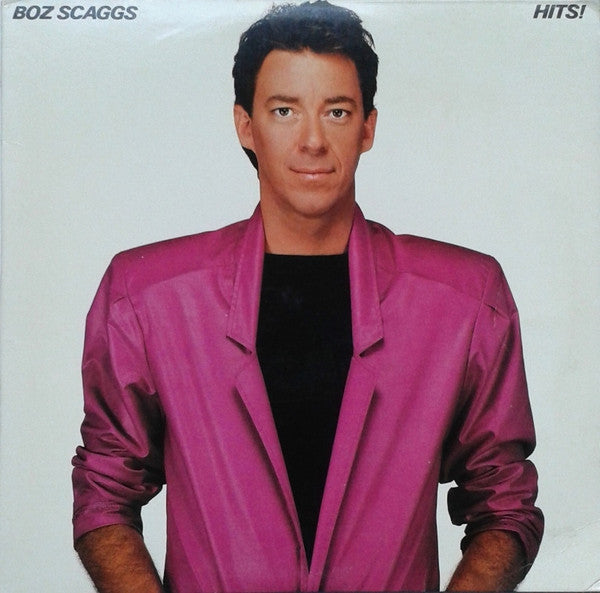 Boz Scaggs : Hits! (LP, Comp, RP, Car)