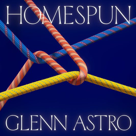 Glenn Astro : Homespun (LP, Album)