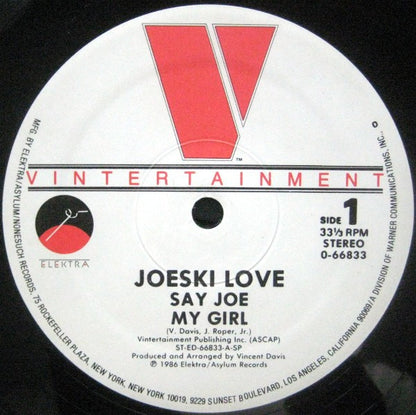 Joeski Love : Say Joe / My Girl (12")