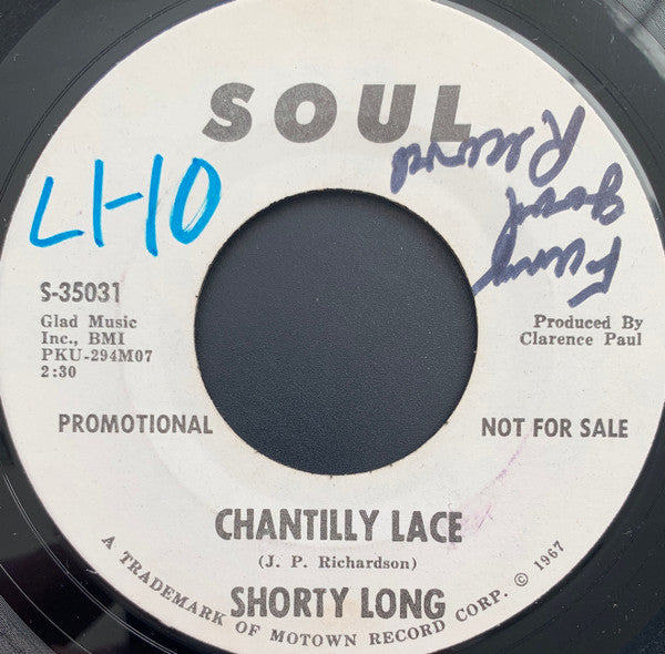 Shorty Long (2) : Chantilly Lace  (7", Promo)