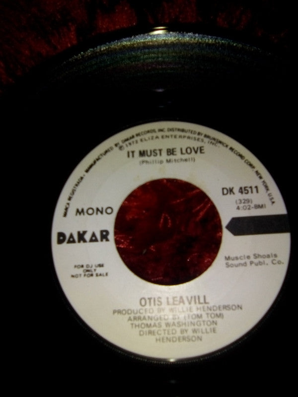 Otis Leavill : It Must Be Love (7", Promo)