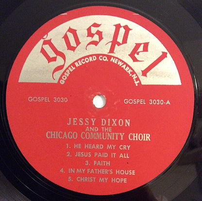 Jessy Dixon And The Chicago Community Choir : Jessy Dixon And The Chicago Community Choir ‎ (LP, Album)